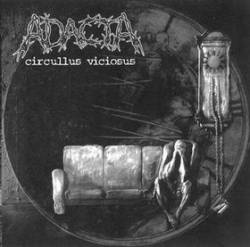Adacta : Circullus Viciosus